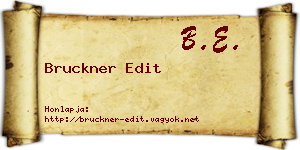 Bruckner Edit névjegykártya